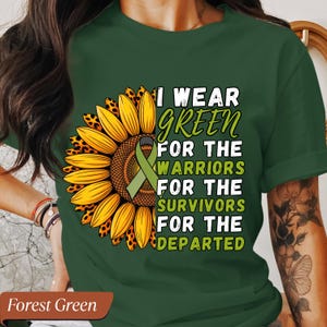 Ich trage Green Ribbon Awareness Shirt Sonnenblume T-Shirt - Unterstützen Sie Krieger, Überlebende und die Verstorbenen Lyme, Niere, Unterstützung für psychische Gesundheit