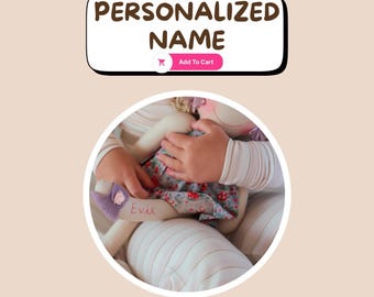 Personalized Baby Doll Christmas Gift – Hand-Stitched -Machine Embroidered Name, Keepsake, Emotional Support Toy
