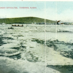 Fairbanks Alaska Ice in River Breakup Barche Navigazione in difficoltà Postcard Color Unmailed