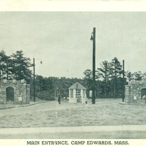 1943 WW2 Soldier Camp Edwards MA Base Entrance Soldier Postcard Mailed to Sweetheart