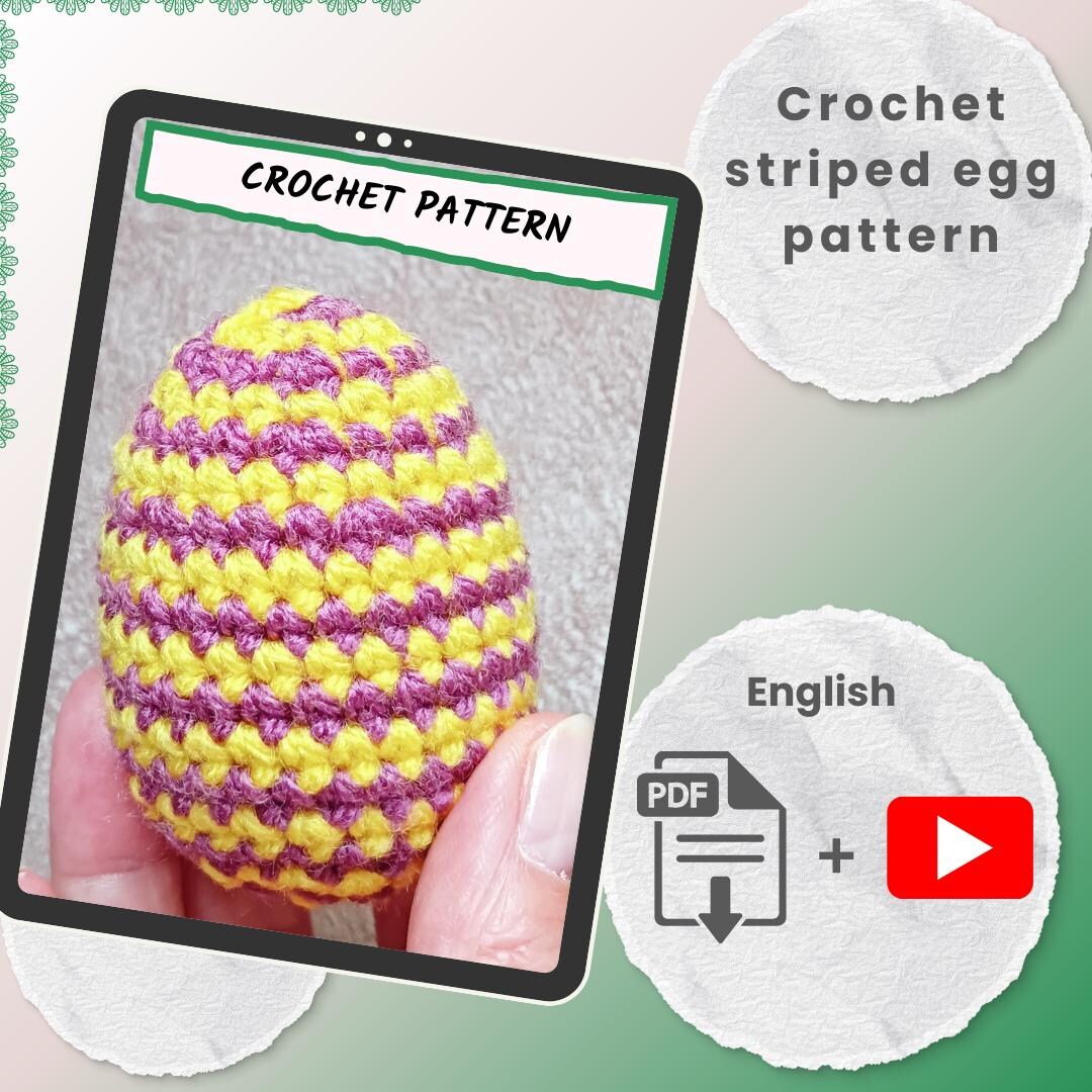 Striped Crochet Egg Pattern – PDF With Video Tutorial, Two-color Easter ...