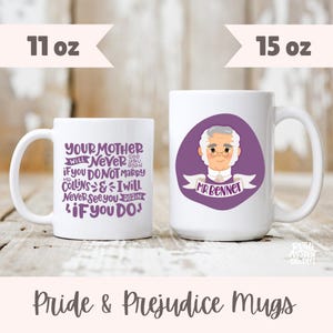 Pride and Prejudice Mug (USA) 11oz /15oz | Jane Austen Gift | Ceramic Coffee Mug with Mr. Bennet and Quote | Literary Gift for Book Lovers
