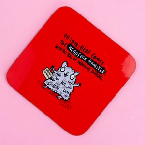 Headf**k Hamster Coaster - Happiness Enchanters - Illustration by Katie Abey - Self Care - Self Love Gift - Spiritual - Red Coaster