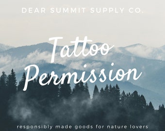 Permiso de tatuaje para los diseños y obras de arte de Dear Summit Supply Co. de Deanna Jensen. Pase de tatuaje. Boleto de tatuaje. Tatuajes minimalistas de montaña