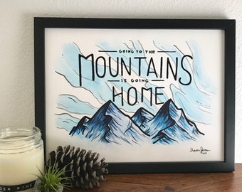 Watercolor Mountain Painting: Muir Quote and Moody Blue Skies - Unframed