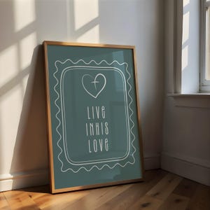 Live In His Love Christian Print: Heart & Cross Wall Decor (Digital Download