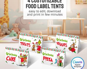 May include: Four customizable food label tents with the text "Grinchmas Treats", "Grinchmas Veggies", "Grinchmas Cake", and "Grinchmas Pizza". Each tent features a festive design with the Grinch and other characters. The text "easy to edit, download and print in few minutes" is also included.