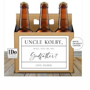 Will you be my Godfather? Beer Carton and Label - Personalized Box & Label - Beer Caddie Box and Custom Label for a 6pk