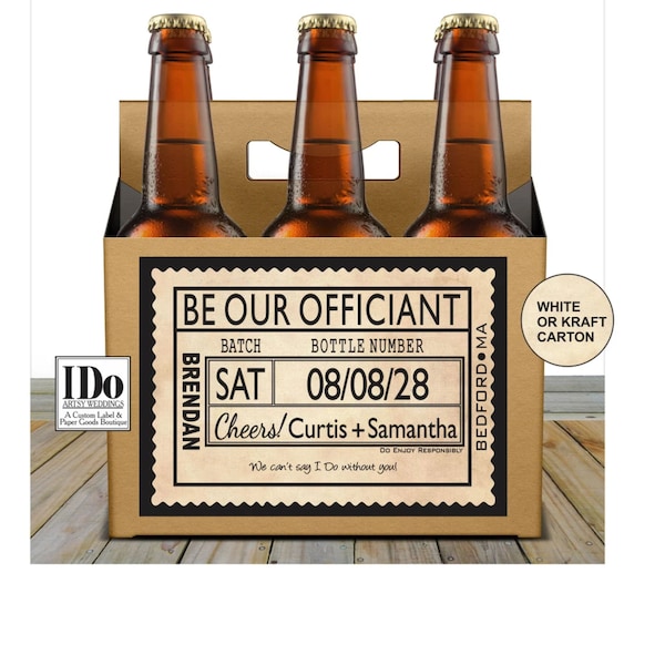 Officiant Beer Carton and Label - Personalized  Six Pack Box & Label - Beer Carrier Box and Custom Label - Officiant Proposal  - for a 6pk