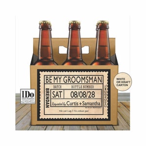 Groomsman Beer Carton and Label - Personalized  Six Pack Box & Label - Beer Carrier Box and Custom Label - Groomsman Proposal  - for a 6pk