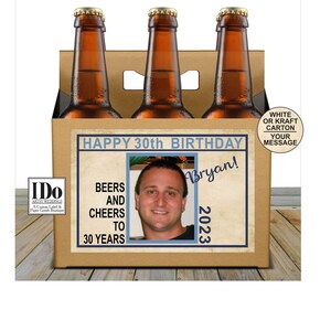 Beer Carrier for Birthdays with Photo Label - Personalized 6 Pack Box w/ Label -  Mens Beer Carton Box - Any Birthday for a 6pk