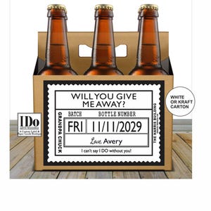 Will you give me away? Beer Carton and Label - Personalized Box & Label - Beer Caddie Box and Custom Label for a 6pk