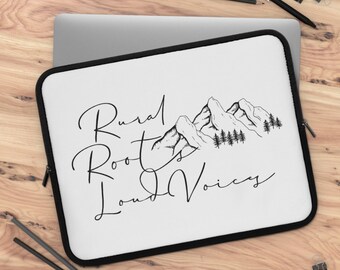 Rural Roots, Loud Voices- SLP Laptop Sleeve
