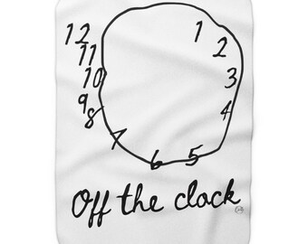 Off the Clock- SLP/OT Blanket