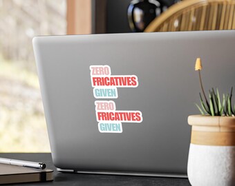 Zero Fricatives SLP Vinyl Sticker