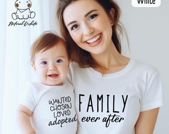 Family Ever After Bodysuit & Toddler Shirt: Adoption Day Gift