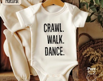 Crawl Walk Dance Baby Bodysuit, Ballet Dancer Toddler Shirt