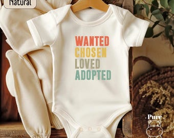 Adoption Reveal Bodysuit: Wanted Chosen Loved Adopted, Adoption Gift
