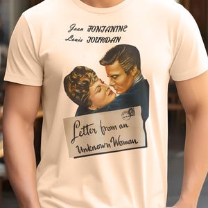 Camiseta Carta de una mujer desconocida V1, póster de película natural, retro, vintage, algodón, regalo para hombre y mujer.