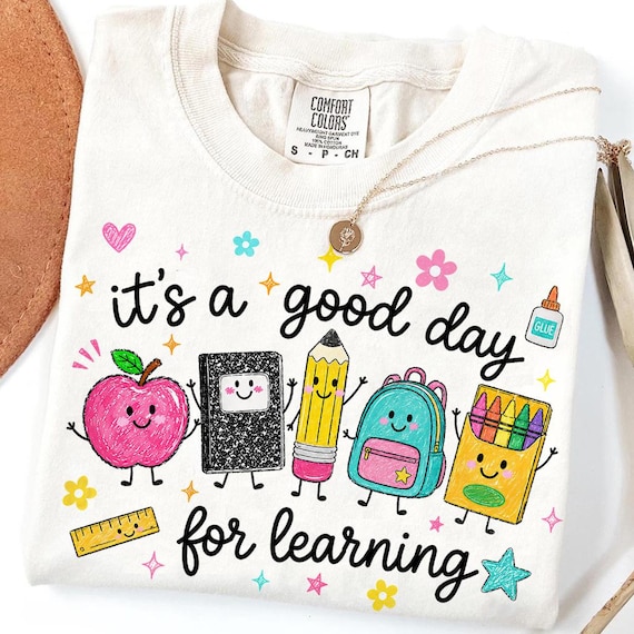 Good Day For Learning Shirt, Teacher Life Shirt, Back To School, Preschool Teacher School Supplies shirt, Crayon Apple Pencil Notebook Shirt