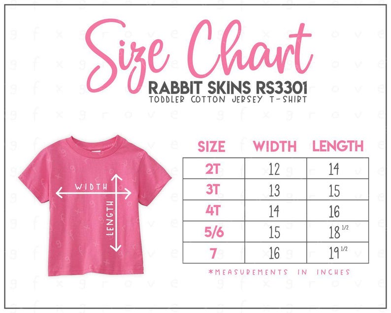 May include: A size chart for a Rabbit Skins RS3301 toddler cotton jersey t-shirt. The chart displays sizes 2T through 7 with corresponding width and length measurements in inches, illustrated by a pink t-shirt with white directional arrows.