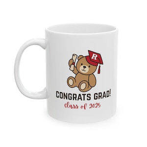Rutgers Graduation Mug 2025 Class of 2025 Grad Gift  Cute Bear Coffee Cup Rutgers University Gift Graduation Gift for Her/Him