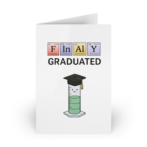 Divertida tarjeta de graduación de química. Finalmente graduado/Tarjeta de graduación de la tabla periódica para estudiantes de ciencias/Regalo de graduación de la clase de 2025. Cilindro graduado.