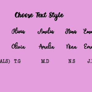 May include: A pink background with text options for personalized items. The text options include "Choose Text Style", "Text Style 1", "Text Style 2", and "Style 3 (Initials)". Names and initials are displayed in various fonts.