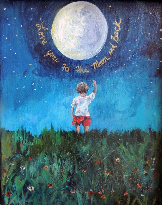 Love You To The Moon And Back Art Print From Original Art Painting Love You To The Moon And Back Art Print From Original Art Painting