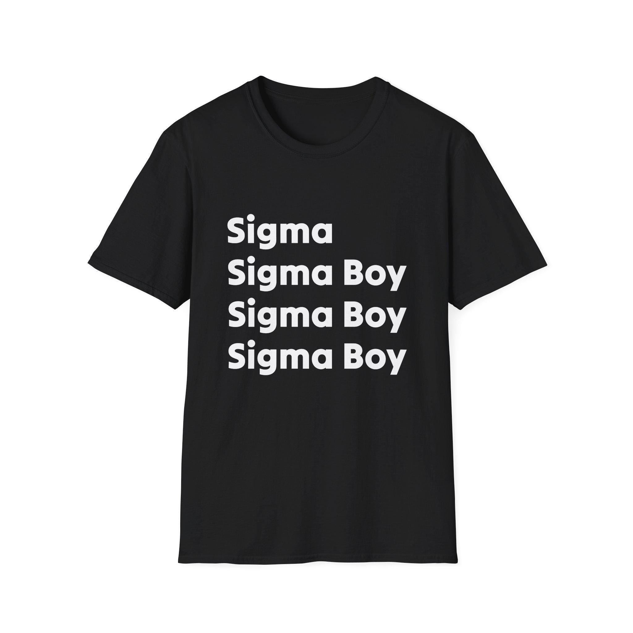 Sigma Boy T-Shirt Funny Male Sigma Song Trend Graphic Tee TikTok Brainrot Meme Shirt Cringy Satire Gift for Men Pop Culture Tshirt