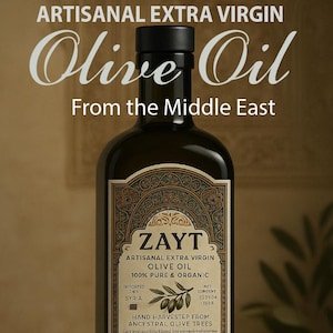 100% PURE ORGANIC OLIVE Oil – Cold Pressed, Extra Virgin, Middle Eastern Origin Artisanal olive oil