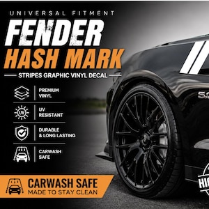 May include: A white dual-stripe fender hash mark graphic vinyl decal applied to the side of a black car. The text reads Universal Fitment, Fender Hash Mark, Stripes Graphic Vinyl Decal, Premium Vinyl, UV Resistant, Durable & Long Lasting, Carwash Safe, Made to Stay Clean, Easy to Apply, High Quality, Made in USA.