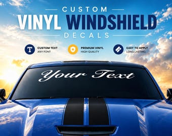 Pancarta personalizada para parabrisas de coche, calcomanía de vinilo con texto personalizado