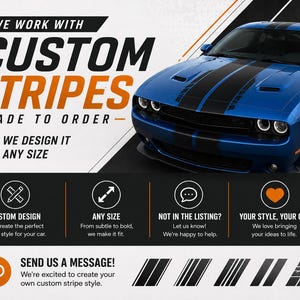 Puede incluir: Anuncio de rayas personalizadas en un coche azul. El texto dice "CUSTOM STRIPES - MADE TO ORDER" y "WE DESIGN IT ANY SIZE". Textos adicionales: dise&ntilde;o personalizado, cualquier tama&ntilde;o y estilo.