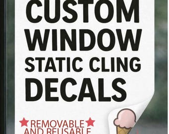 Adhesivos estáticos personalizados para ventanas – Pegatinas removibles y reutilizables para escaparates – Letrero personalizado para escaparates