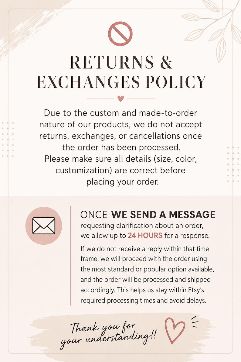 Puede incluir: Gr&aacute;fico color crema con el texto "POL&Iacute;TICA DE DEVOLUCIONES Y CAMBIOS" y texto adicional sobre los detalles y el procesamiento del pedido. Incluye un coraz&oacute;n rosa y una se&ntilde;al de prohibido. El texto tambi&eacute;n menciona una ventana de respuesta de 24 horas.