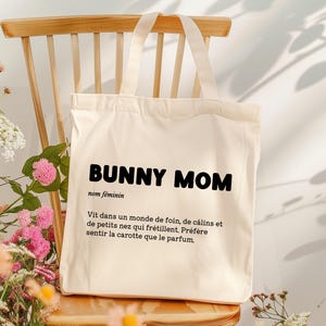 Tote bag "BUNNY MOM" avec une définition drôle • Sac pour une amoureuse des lapins • Cadeau personnalisé pour Pinou Mom ou Lapi Mom