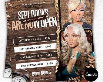 May include: A flyer design with a wood-grain background, featuring text that reads "SEPT BOOKS ARE NOW OPEN" and service listings. The flyer includes images of two women and the Canva logo. The text "EDITABLE CANVA TEMPLATE- INSTANT DOWNLOAD" is also present.