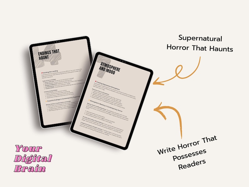 May include: Two black tablets display text about writing horror, with the phrases "Endings That Haunt" and "Atmosphere and Mood." Arrows point to the text "Supernatural Horror That Haunts" and "Write Horror That Possesses Readers." The words "Your Digital Brain" are also visible.