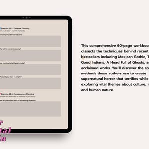 May include: A digital tablet displays a workbook page with writing prompts about violence planning in a story. The text on the screen is accompanied by a description of a 60-page workbook about supernatural horror writing. The workbook is from Your Digital Brain.