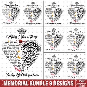 Puede incluir: Un conjunto de nueve diseños conmemorativos imprimibles que presentan un corazón de ala de ángel en blanco y negro con una corona y el texto "Missing You Always" y un mensaje personalizado para cada diseño. Los diseños incluyen mensajes para Hermano, Padre, Abuela, Abuelo, Hijo, Madre, Madre y Padre, y Esposo.