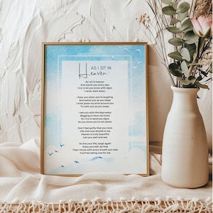 Funeral Poem for Loss of Mom, Grandma, Daughter, Memorial Table Sign, As I Sit Here In Heaven, Letter from Heaven Sympathy Gift, DIGITAL JPG