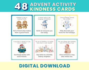 May include: A set of 48 Advent Activity Kindness Cards with illustrations of gingerbread people, snowmen, and a bear. Each card features a kindness-themed activity, such as giving a hug or helping decorate for the holidays. The words "DIGITAL DOWNLOAD" are at the bottom.
