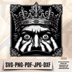混乱した王様 SVG - ロイヤルフレームアート PNG - モダンな王様のクリップアート - 悲しそうな王様のベクターファイル - 王様の顔のデジタルダウンロード Cricut シルエット