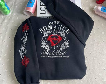 Dark Romance Book Club Embroidered Sweatshirt, Falling For The Villain Sweatshirt, Book Lover, Romance Reader Sweater
