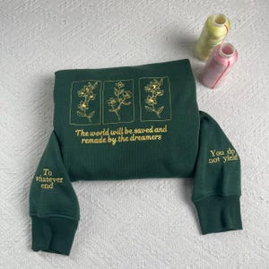 Die Welt wird gerettet und von den Träumern wieder hergestellt Besticktes Sweatshirt, Thron des Glases Hoodie, Blumen Sweatshirt, Geschenk für Bücherwurm