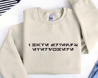 Embroidered I Have Friends Everywhere Sweatshirt And Hoodie. Cassian Andor Fandom White Text Tee Aurebesh Star Wars Rebel Spy Shirt