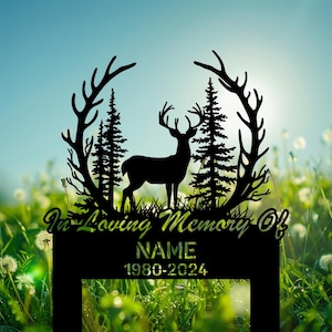 Personalized Deer Memorial Garden Stake, In Loving Memory Sign, Forest Scene with Antlers and Pine Trees, Hunting Tribute Gift.