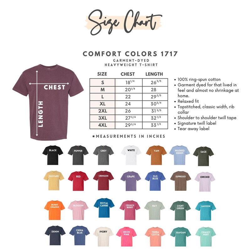 May include: A size chart for Comfort Colors 1717 heavyweight t-shirts. The chart includes chest and length measurements in inches for sizes S to 4XL. The image also displays a maroon t-shirt and a color palette of available shirt colors.