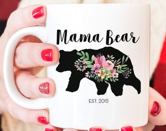 Personalized Mama Bear mug, New mom coffee mug, gift for moms, mommy coffee mug, mama bear coffee mug, new mom gift, baby shower gift mug